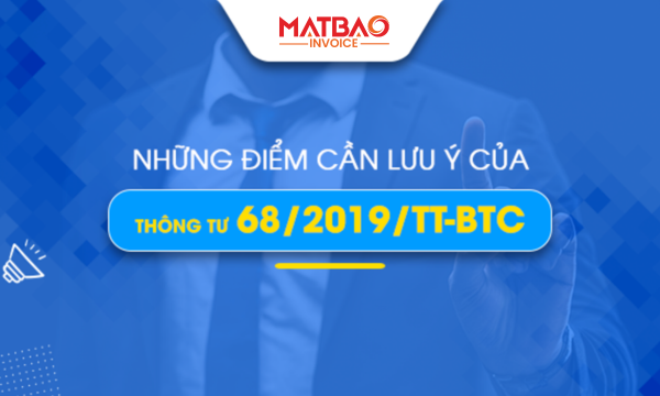 Những Điểm Cần Lưu Ý Của Thông Tư 68/2019/TT-BTC