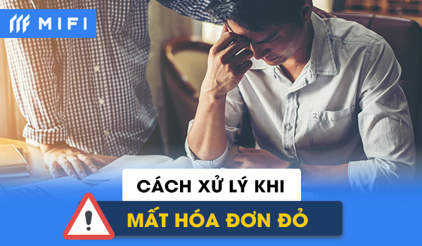 cách xử lý mất hóa đơn