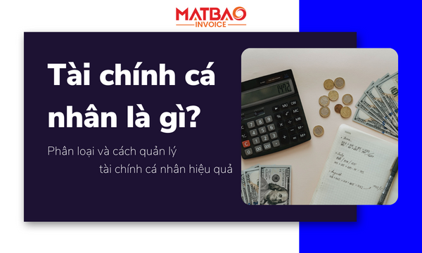 Tài chính cá nhân là gì?Lập kế hoạch tài chính cá nhân và quản lý thu nhập