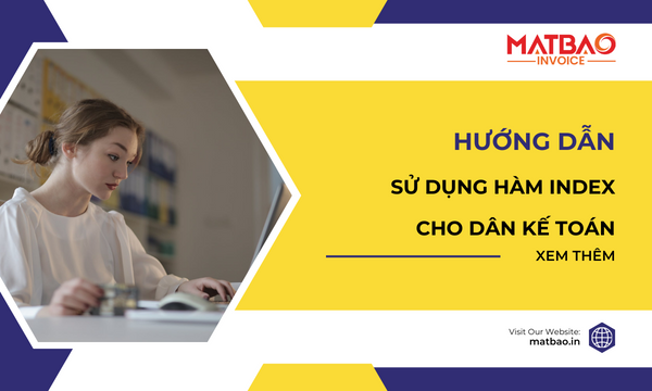 Hướng dẫn sử dụng hàm INDEX trong Excel cho kế toán